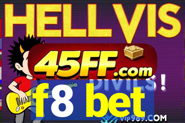 f8 bet